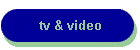 tv & video